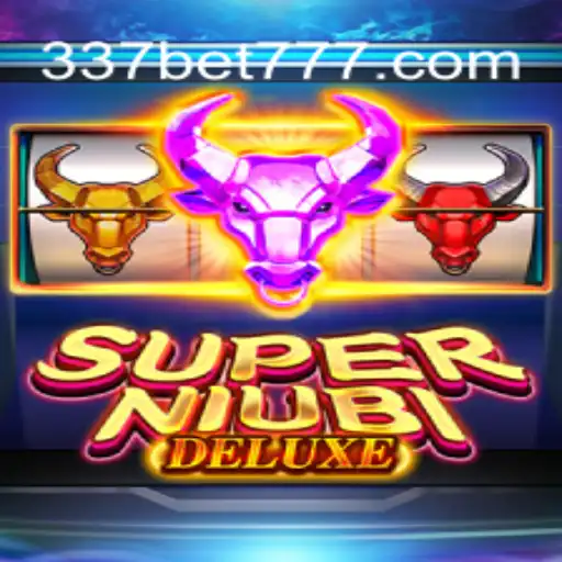 Unveiling SuperNiubiDeluxe: The Ultimate Gaming Experience with 337BET