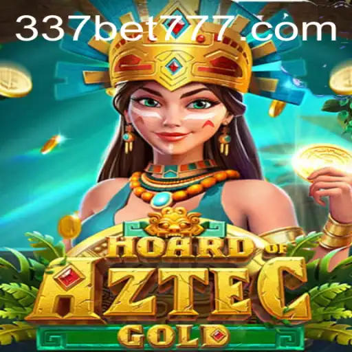 Explore the Thrilling Adventure of HoardofAztecgold with 337BET
