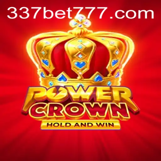Discovering PowerCrown: A New Era of Gaming with 337BET